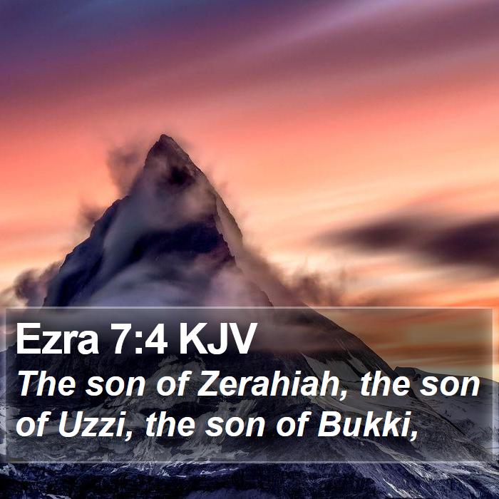 Ezra 7:4 KJV Bible Study