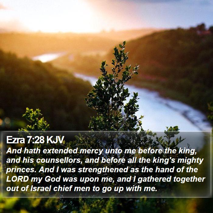 Ezra 7:28 KJV Bible Study