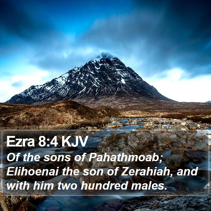 Ezra 8:4 KJV Bible Study