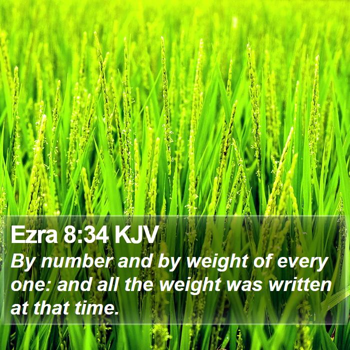 Ezra 8:34 KJV Bible Study