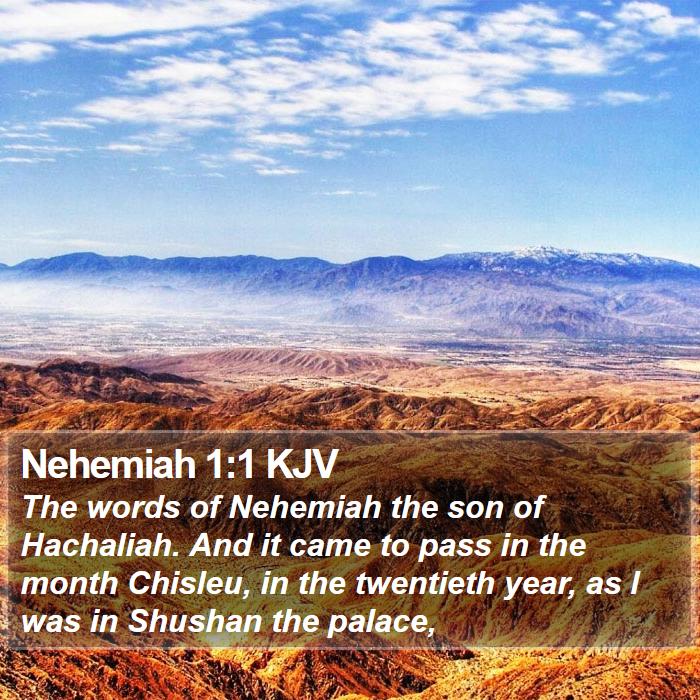 Nehemiah 1:1 KJV Bible Study