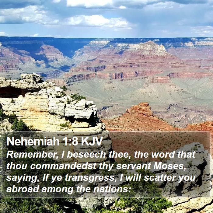 Nehemiah 1:8 KJV Bible Study