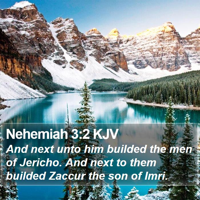 Nehemiah 3:2 KJV Bible Study