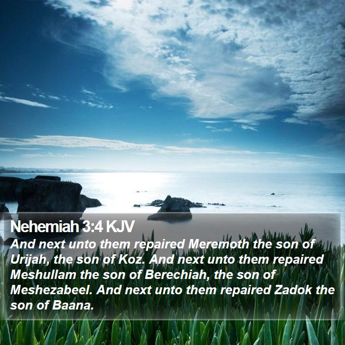 Nehemiah 3:4 KJV Bible Study