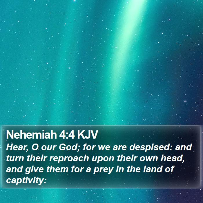 Nehemiah 4:4 KJV Bible Study