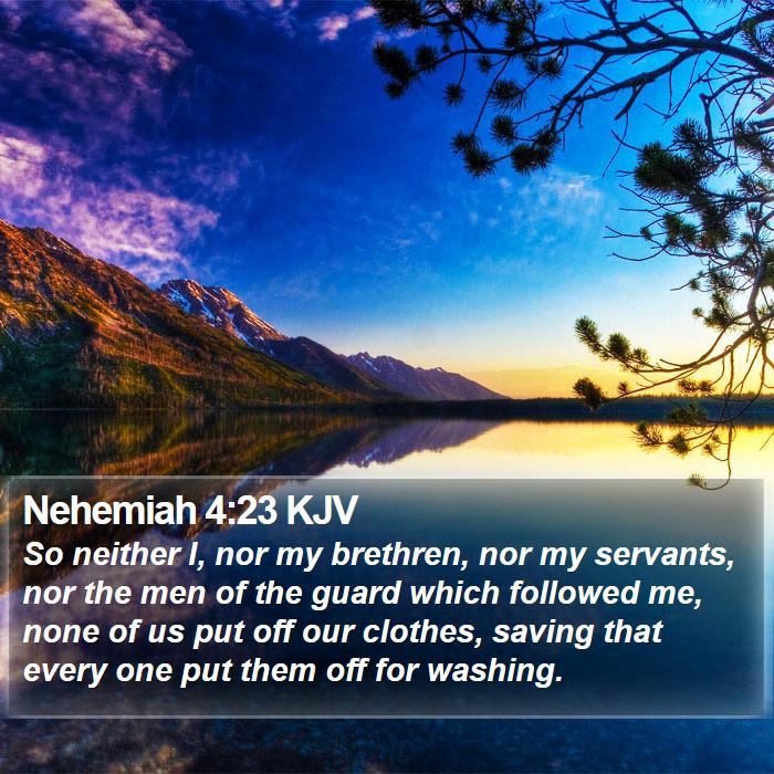 Nehemiah 4:23 KJV Bible Study