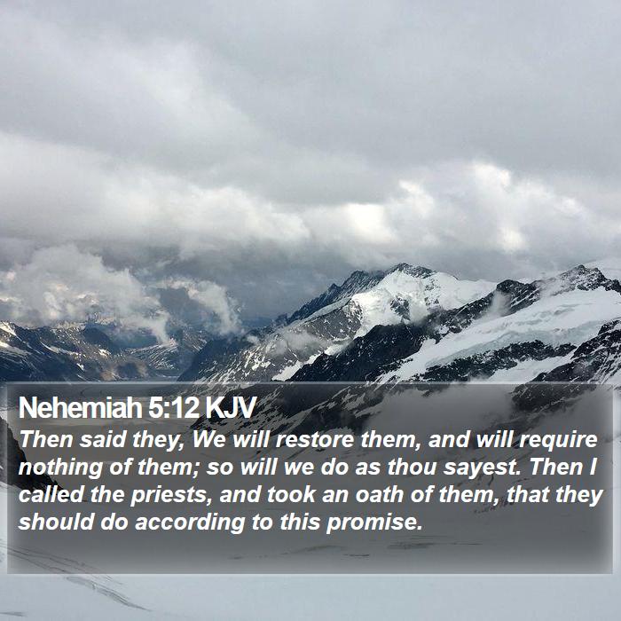 Nehemiah 5:12 KJV Bible Study