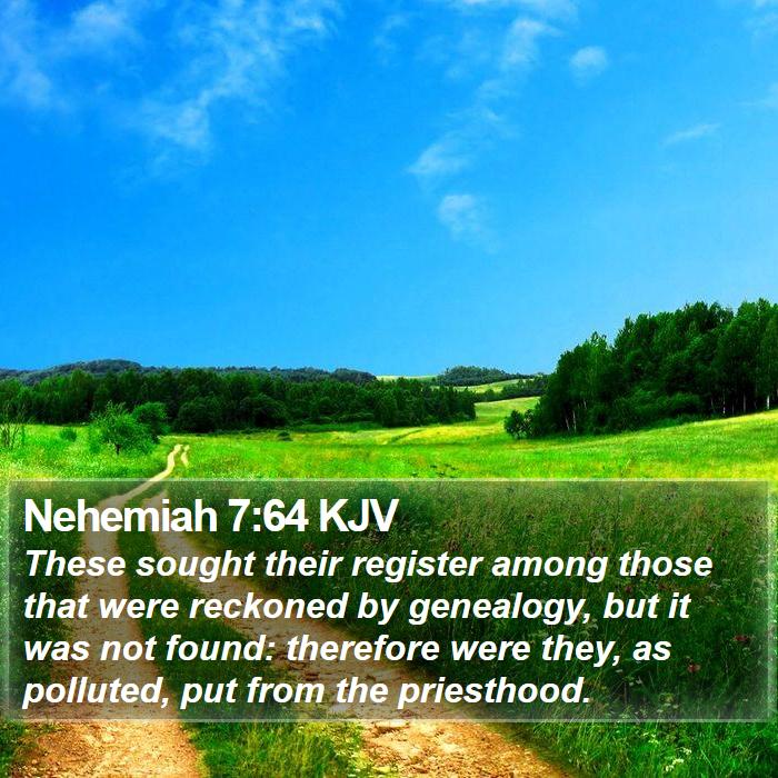 Nehemiah 7:64 KJV Bible Study