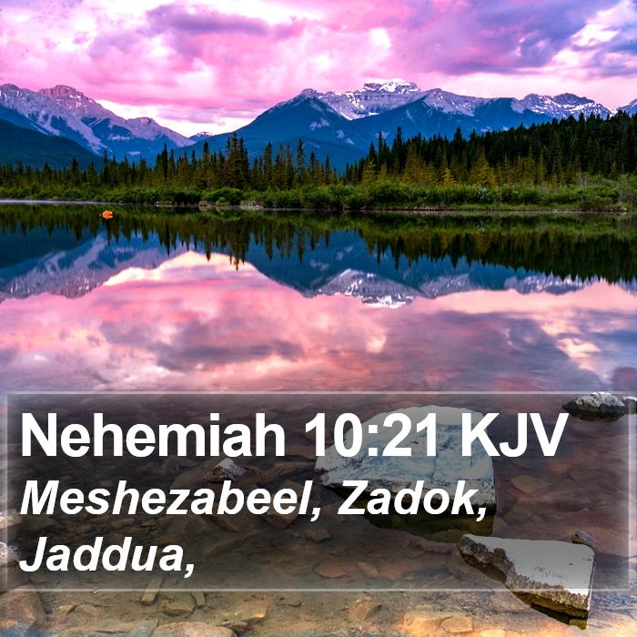 Nehemiah 10:21 KJV Bible Study