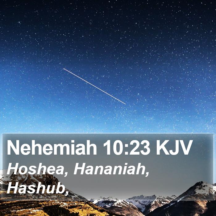 Nehemiah 10:23 KJV Bible Study