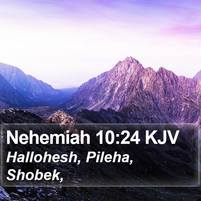 Nehemiah 10:24 KJV Bible Study