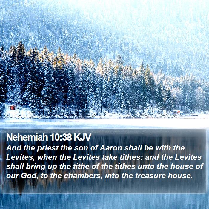 Nehemiah 10:38 KJV Bible Study