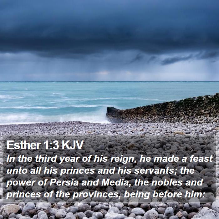 Esther 1:3 KJV Bible Study