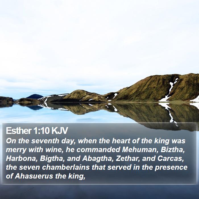 Esther 1:10 KJV Bible Study