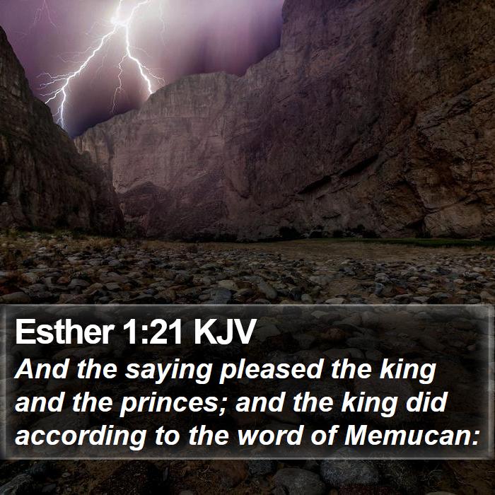 Esther 1:21 KJV Bible Study