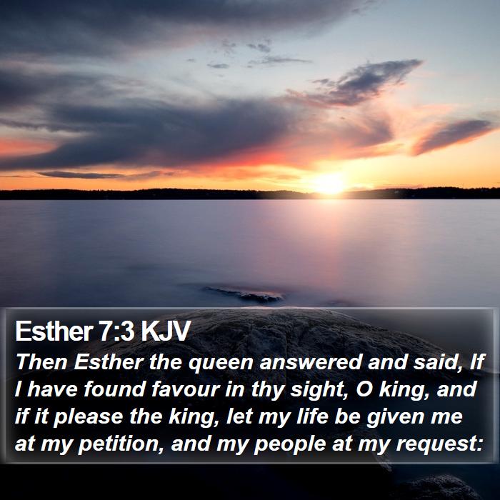 Esther 7:3 KJV Bible Study