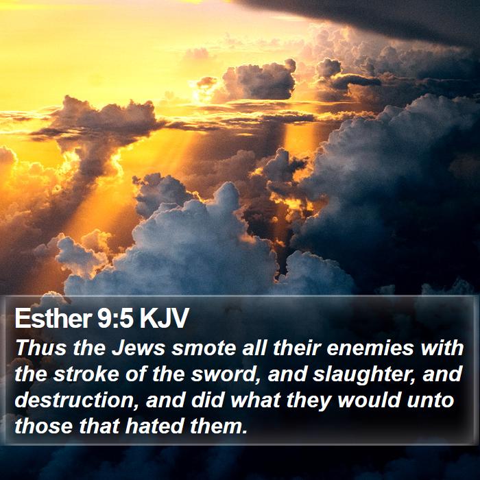 Esther 9:5 KJV Bible Study