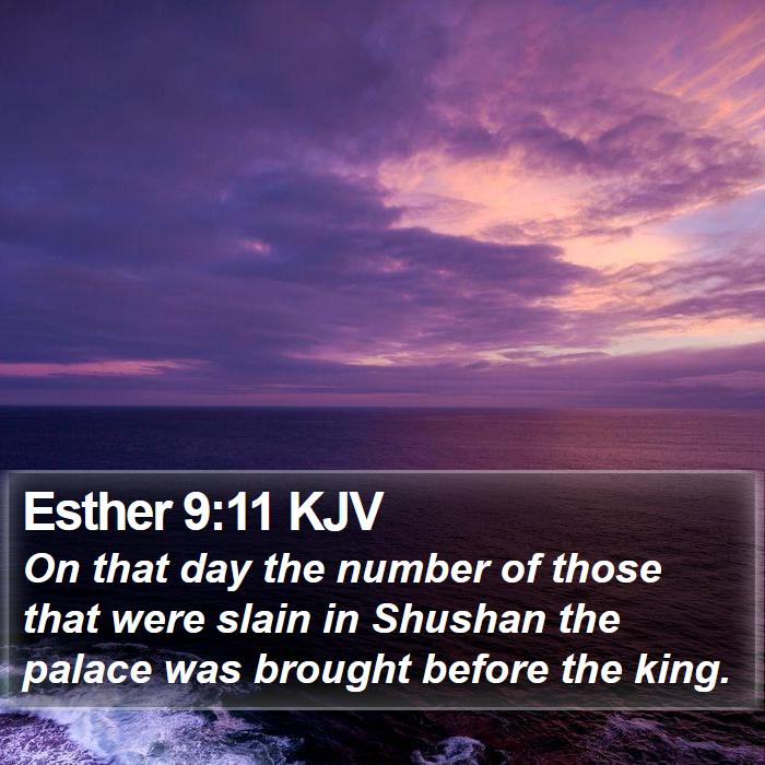 Esther 9:11 KJV Bible Study