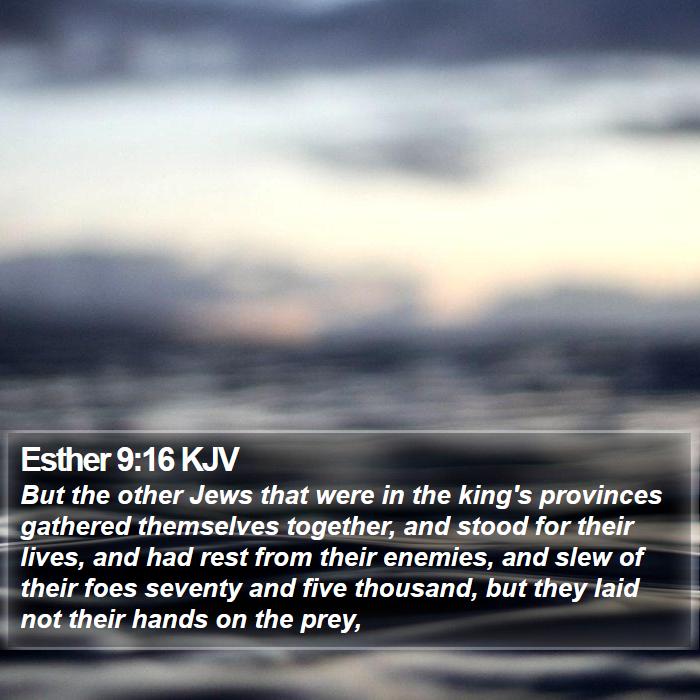 Esther 9:16 KJV Bible Study