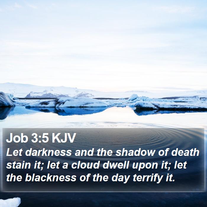 Job 3:5 KJV Bible Study