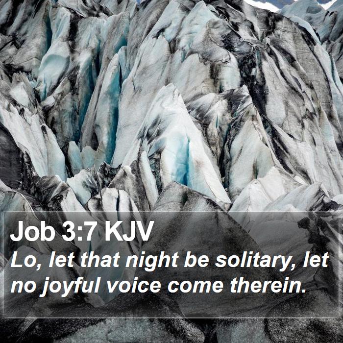 Job 3:7 KJV Bible Study