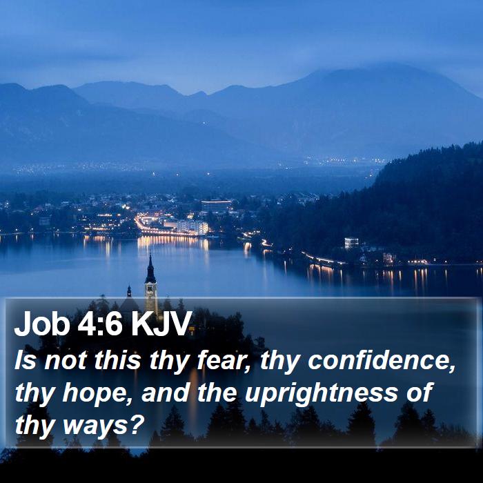 Job 4:6 KJV Bible Study