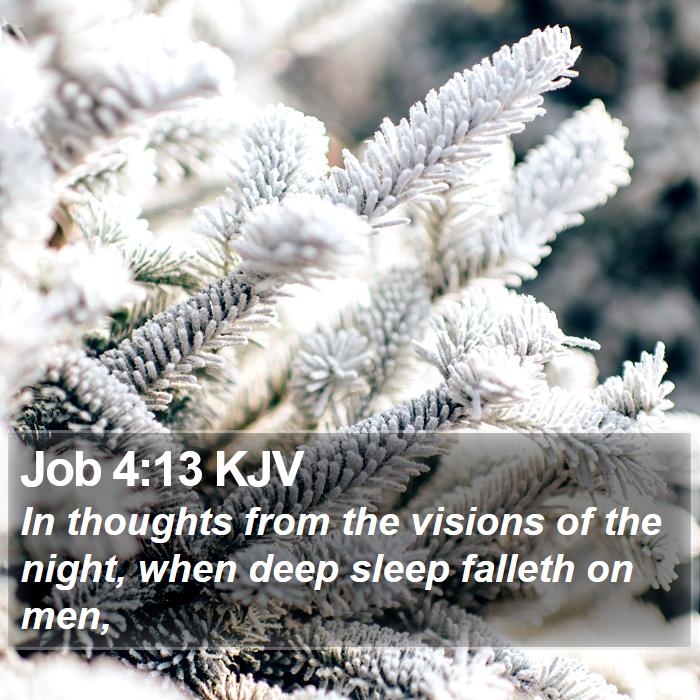 Job 4:13 KJV Bible Study