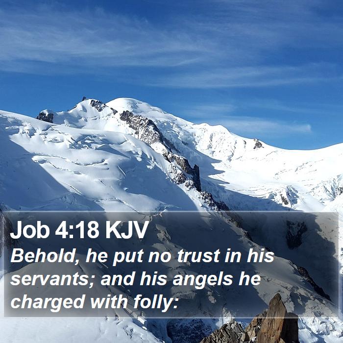 Job 4:18 KJV Bible Study