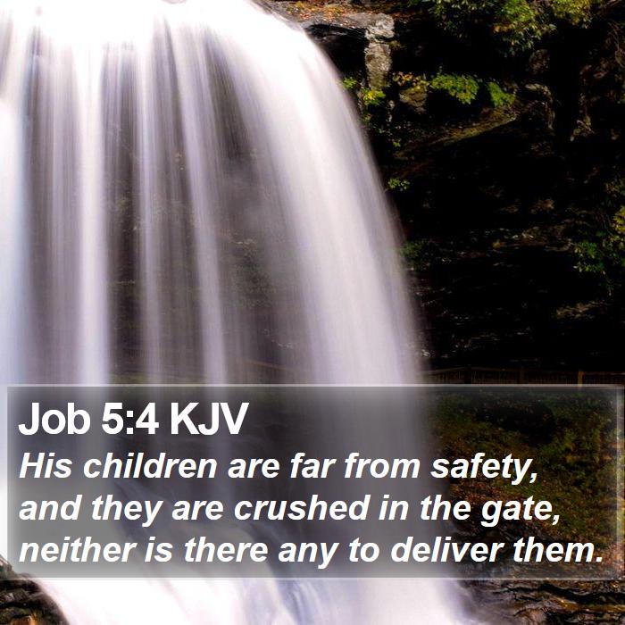 Job 5:4 KJV Bible Study