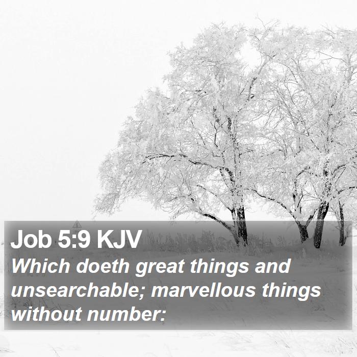 Job 5:9 KJV Bible Study