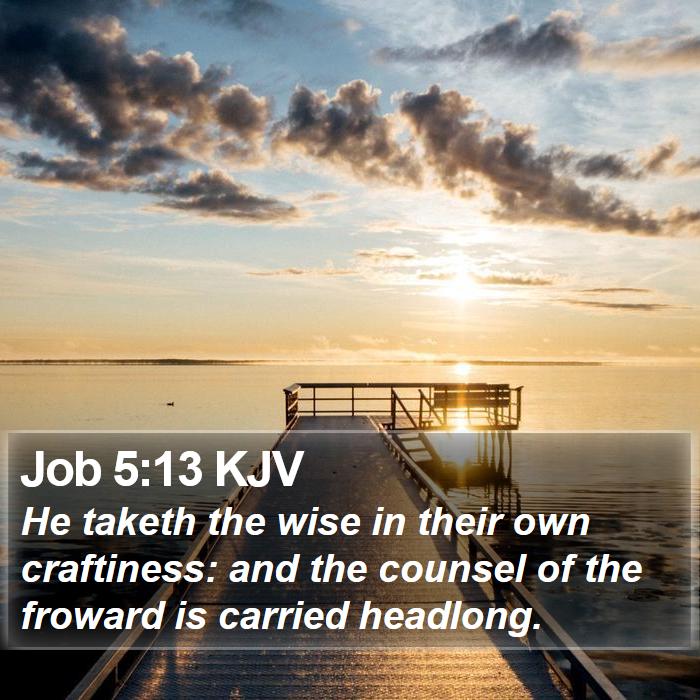 Job 5:13 KJV Bible Study