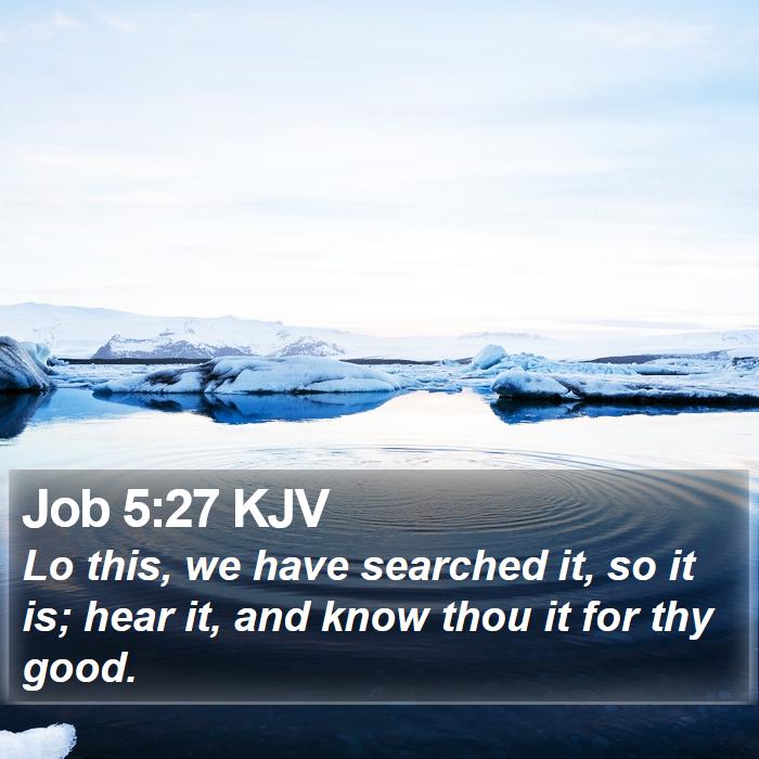 Job 5:27 KJV Bible Study