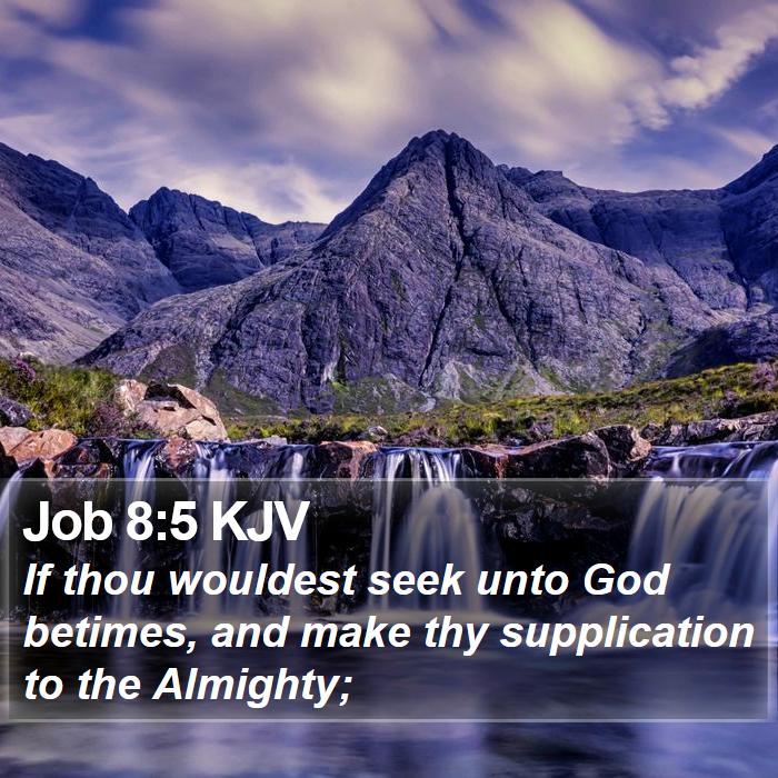 Job 8:5 KJV Bible Study