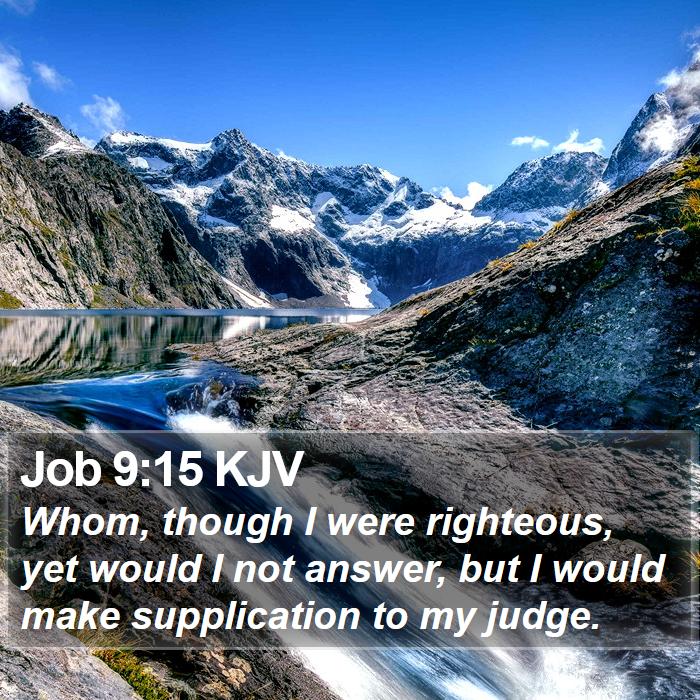 Job 9:15 KJV Bible Study