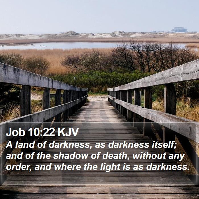 Job 10:22 KJV Bible Study