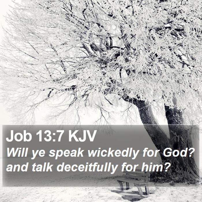 Job 13:7 KJV Bible Study