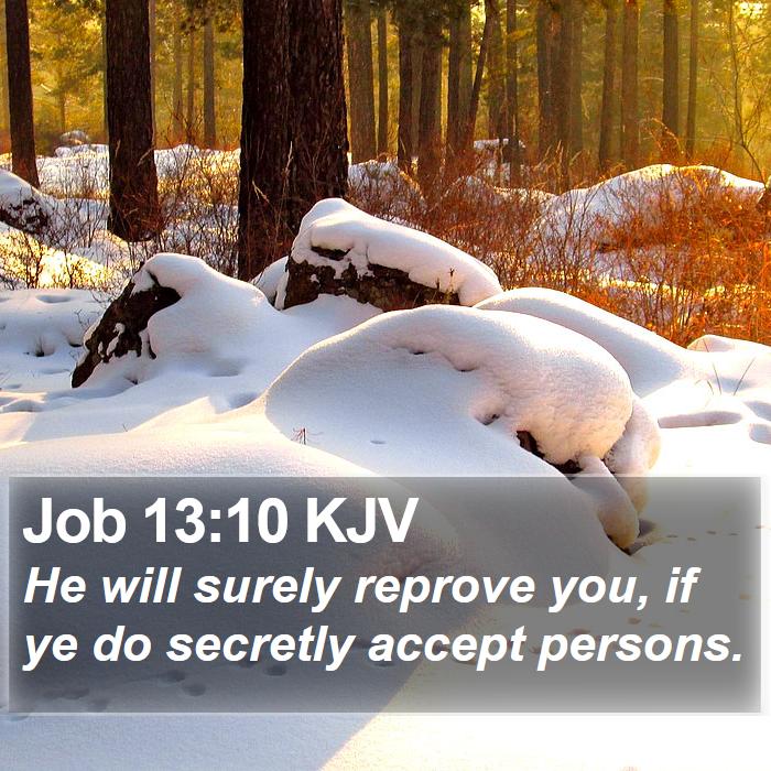 Job 13:10 KJV Bible Study