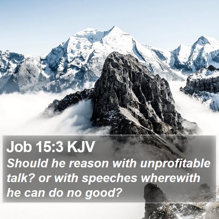 Job 15:3 KJV Bible Study