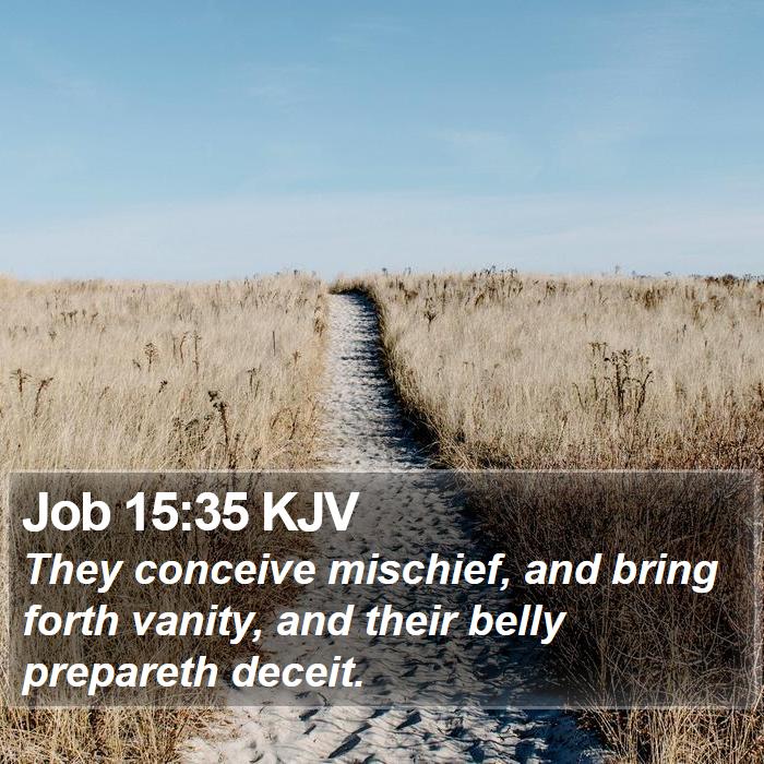 Job 15:35 KJV Bible Study