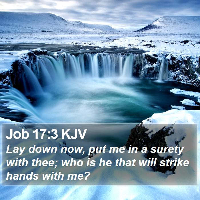 Job 17:3 KJV Bible Study