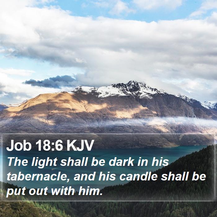 Job 18:6 KJV Bible Study