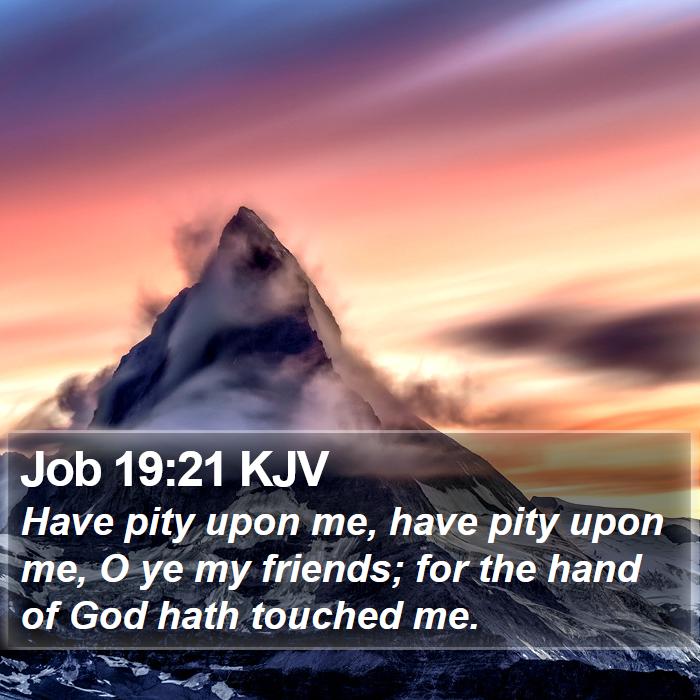 Job 19:21 KJV Bible Study