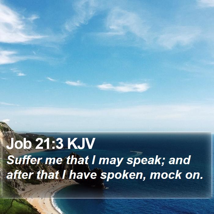 Job 21:3 KJV Bible Study