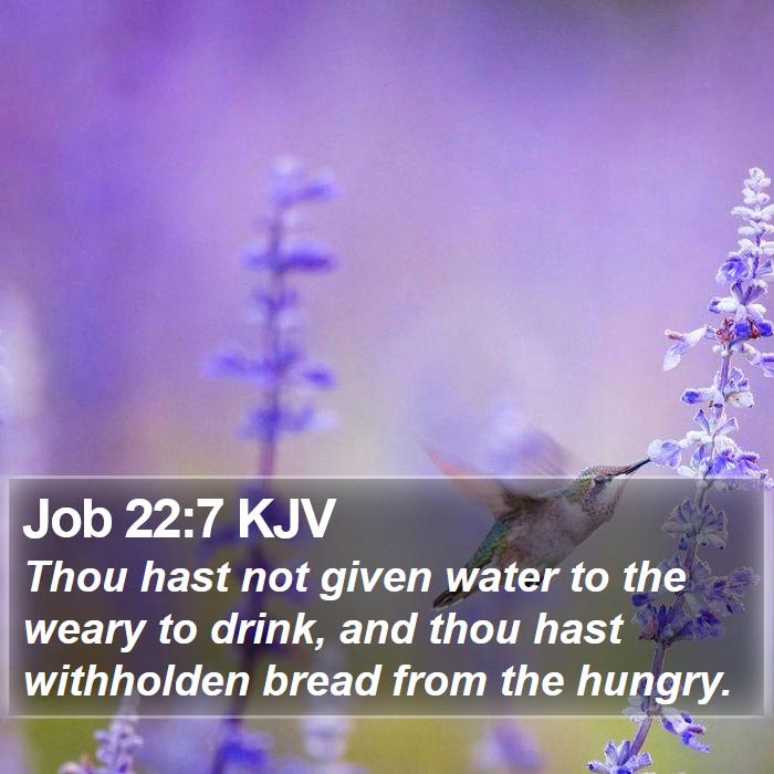 Job 22:7 KJV Bible Study