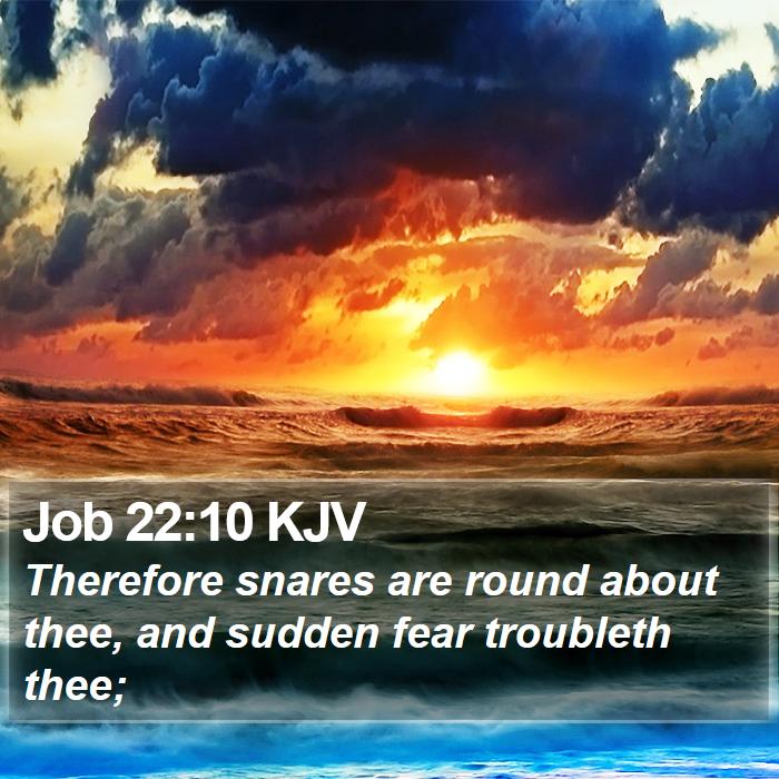 Job 22:10 KJV Bible Study