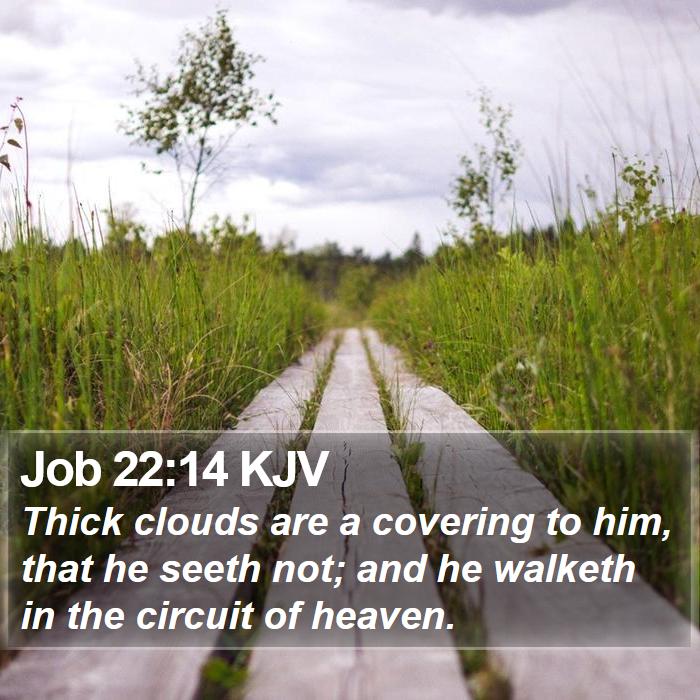 Job 22:14 KJV Bible Study