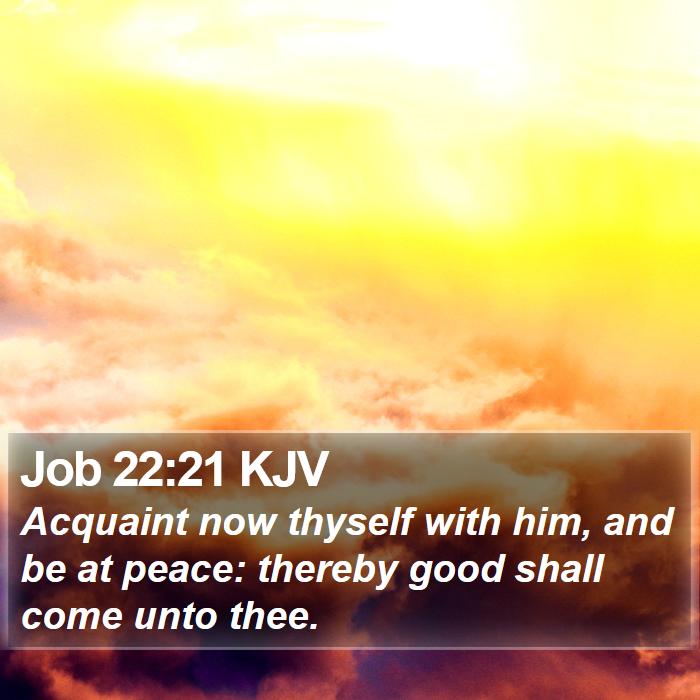 Job 22:21 KJV Bible Study