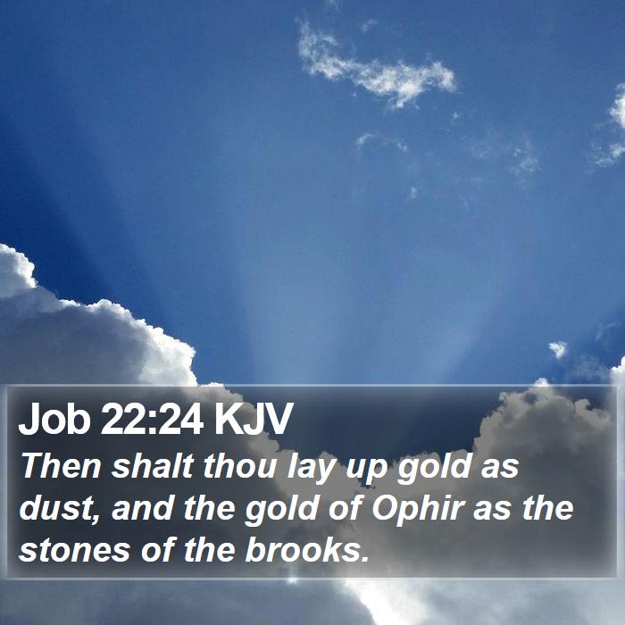 Job 22:24 KJV Bible Study