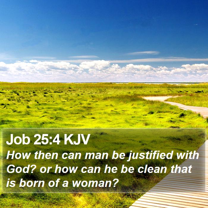 Job 25:4 KJV Bible Study