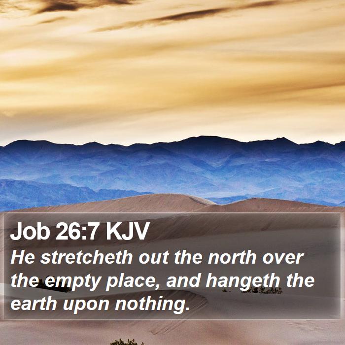 Job 26:7 KJV Bible Study